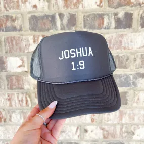 Joshua 1:9 Trucker Cap